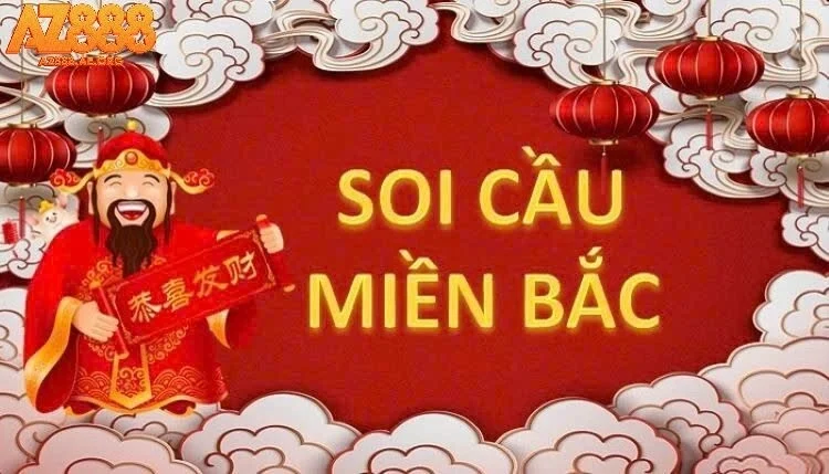 Đôi nét về soi cầu miền bắc